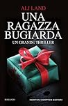 Una ragazza bugiarda by Ali Land