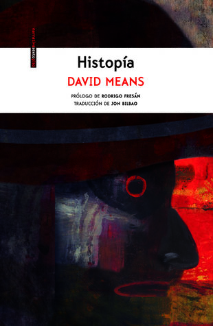 Portada de Histopía, de David Means