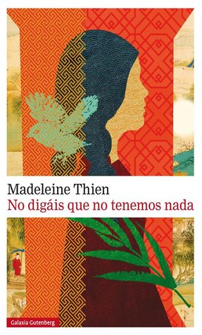 Portada de No digáis que no tenemos nada, de Madeleine Thien