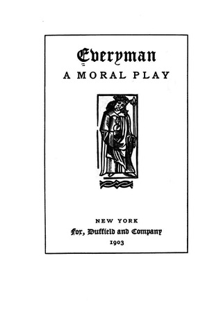 Everyman: A Moral Play