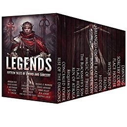 Legends: Fifteen Tales of Sword and Sorcery (Kindle Edition)