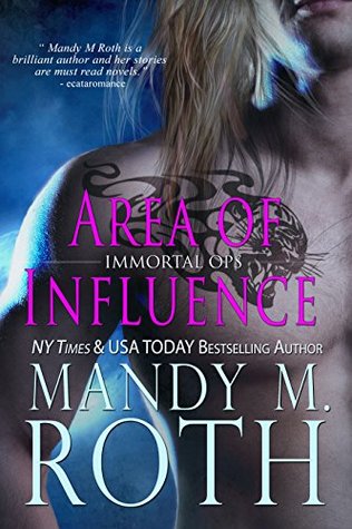 Area of Influence (Immortal Ops, #8)