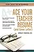 Ace Your Teacher Resume by Anthony Fredericks