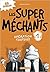 Les super méchants T1  by Aaron Blabey