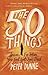 The 50 Things: Lessons for ...