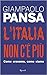 L'Italia non c'è più. Come ...