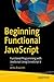 Beginning Functional JavaScript by Anto Aravinth