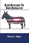 Real Reasons To Vote Democrat: A Comprehensive Guide