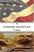 A German-American Tale: Memoir of a German Immigrant