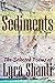 Sediments: The Selected Poe...
