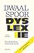 Dwaalspoor Dyslexie