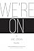 We're On: A June Jordan Reader