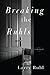 Breaking the Ruhls by Larry Ruhl