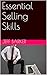 Essential Selling Skills (B...