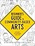 Beginner's Guide to Community-Based Arts, 2nd Edition