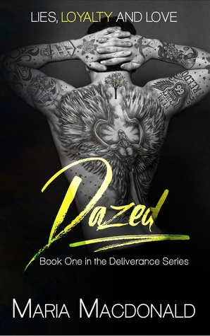 Dazed (Deliverance Book #1)