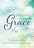 Journey into Grace by Darlene Sala