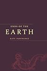 Ends of the Earth: Poems (The Alaska Literary Series)
