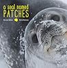 Seal Named Patches by Roxanne Beltran