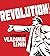 Revolution!: Sayings of Vla...