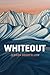 Whiteout (The Alaska Literary Series)