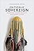 Critically Sovereign: Indig...