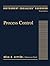 Process Control: Instrument Engineers' Handbook