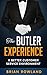 The Butler Experience: A Better Customer Service Environment