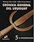 Crónica General del Uruguay (Tomo 5: La Modernización)