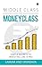 Middle Class to Money class