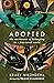 Adopted: The Sacrament of B...
