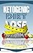 Ketogenic Diet: Use Ketogenics to Loose Weight. Understand Ketosis and Ketones for a Happier, Healthier Lifestyle. (New and improved! recipes included!) ... Diet, Keto Recipes, Weight Loss, Dieting,)