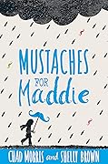 Mustaches for Maddie
