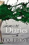 Immure Diaries Part II by H.Q. Frost