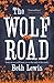 The Wolf Road