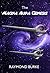 The Magna Aura Genesis (The Starguards - Of Humans, Heroes, and Demigods Book 1)