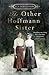 The Other Hoffmann Sister