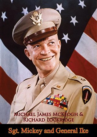 Sgt. Mickey and General Ike (Kindle Edition)