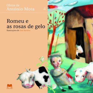 Romeu e as rosas de gelo (Hardcover)