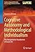 Cognitive Autonomy and Methodological Individualism: The Interpretative Foundations of Social Life (Studies in Applied Philosophy, Epistemology and Rational Ethics Book 22)