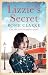 Lizzie's Secret (The Workshop Girls #1)
