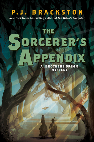 The Sorcerer's Appendix (Brothers Grimm Mystery, #4)