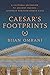 Caesar's Footprints: A Cult...