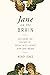 Jane on the Brain: Explorin...