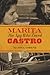 Marita: The Spy Who Loved Castro