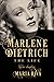 Marlene Dietrich: The Life
