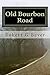 Old Bourbon Road