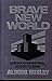 Brave New World