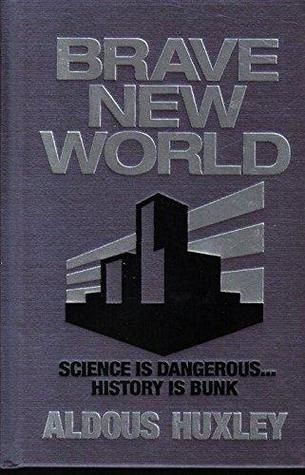 Brave New World