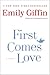 First Comes Love